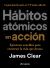 Hábitos atómicos en acción