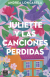 Juliette y las canciones perdidas