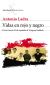 Vidas en rojo y negro