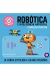 Robótica e inteligencia artificial (Futuros Genios 5)