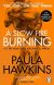A Slow Fire Burining