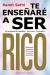 Te enseñare a rico