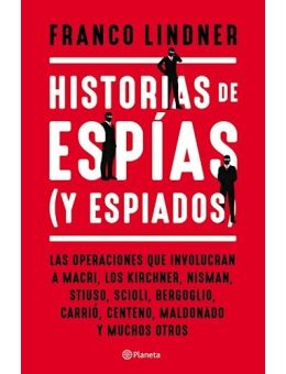 HISTORIAS DE ESPÍAS Y ESPIADOS