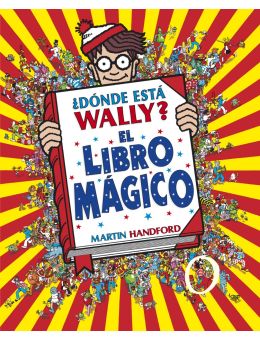 ¿Dónde está Wally?: El libro mágico