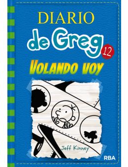 DIARIO DE GREG 12 - VOLANDO VOY